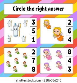 Circle the right answer. Education developing worksheet. Activity page with pictures. Game for children. Color isolated vector illustration. Funny character. Cartoon style.