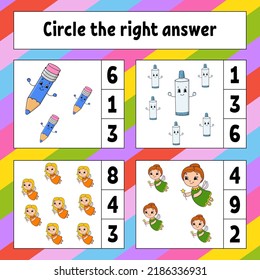 Circle the right answer. Education developing worksheet. Activity page with pictures. Game for children. Color isolated vector illustration. Funny character. Cartoon style.