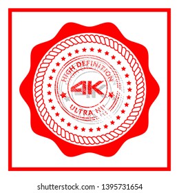 circle rubber stamp with the text 4K high definition. 4K rubber stamp, label, badge, logo,seal. Designed for your web site design, logo, app, UI.