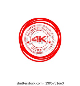 circle rubber stamp with the text 4K high definition. 4K rubber stamp, label, badge, logo,seal. Designed for your web site design, logo, app, UI.