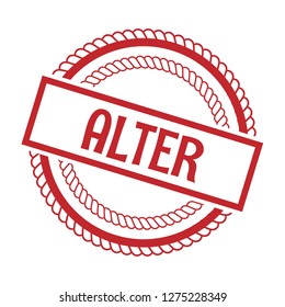 circle rubber stamp with the text alter. alter rubber stamp, label, badge, logo,seal