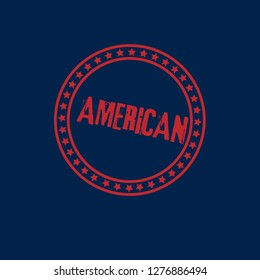 circle rubber stamp with the text american. american rubber stamp, label, badge, logo,seal