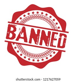 circle rubber stamp with the text banned. banned rubber stamp. Can be used as emblem, label, badge used as 