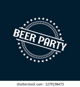 circle rubber stamp with the text beer party. beer party rubber stamp, label, badge, logo,seal. Designed for your web site design, logo, app, UI