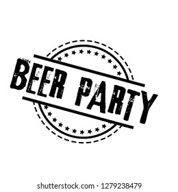 circle rubber stamp with the text beer party. beer party rubber stamp, label, badge, logo,seal. Designed for your web site design, logo, app, UI