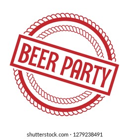 circle rubber stamp with the text beer party. beer party rubber stamp, label, badge, logo,seal. Designed for your web site design, logo, app, UI