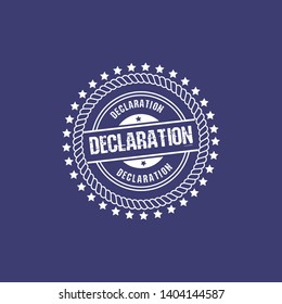 circle rubber stamp with the text declaration. declaration rubber stamp, label, badge, logo,seal. Designed for your web site design, logo, app, UI
