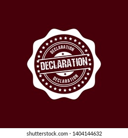 circle rubber stamp with the text declaration. declaration rubber stamp, label, badge, logo,seal. Designed for your web site design, logo, app, UI