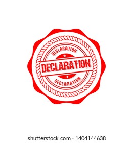 circle rubber stamp with the text declaration. declaration rubber stamp, label, badge, logo,seal. Designed for your web site design, logo, app, UI