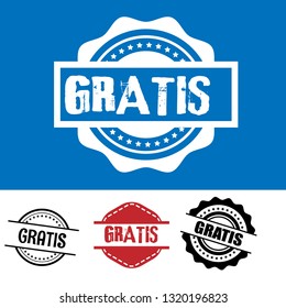 circle rubber stamp with the text gratis. gratis rubber stamp, label, badge, logo,seal. Designed for your web site design, logo, app, UI