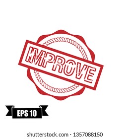 circle rubber stamp with the text improve. improve rubber stamp, label, badge, logo,seal. Designed for your web site design, logo, app, UI