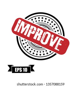 circle rubber stamp with the text improve. improve rubber stamp, label, badge, logo,seal. Designed for your web site design, logo, app, UI
