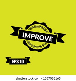 circle rubber stamp with the text improve. improve rubber stamp, label, badge, logo,seal. Designed for your web site design, logo, app, UI