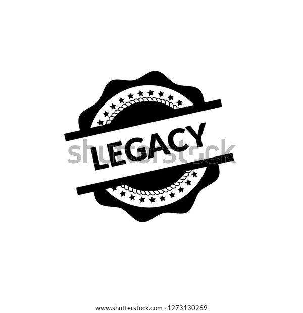 Circle Rubber Stamp Text Legacy Legacy Stock Vector (Royalty Free ...