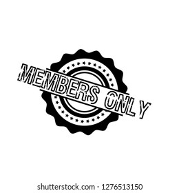 circle rubber stamp with the text members only. members only rubber stamp, label, badge, logo,seal