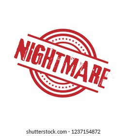 circle rubber stamp with the text Nightmare. Nightmare rubber stamp, label, badge, logo,seal