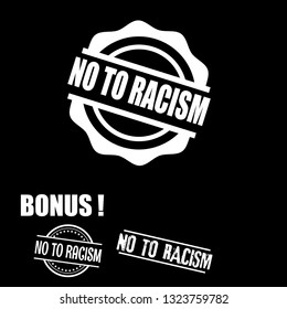 circle rubber stamp with the text No To Racism. No To Racism rubber stamp, label, badge, logo,seal. Designed for your web site design, logo, app, UI