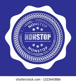 circle rubber stamp with the text nonstop. nonstop rubber stamp, label, badge, logo,seal. Designed for your web site design, logo, app, UI