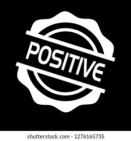 circle rubber stamp with the text positive. positive rubber stamp, label, badge, logo,seal