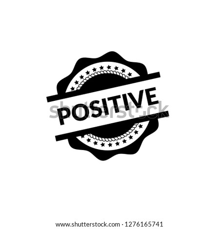 circle rubber stamp with the text positive. positive rubber stamp, label, badge, logo,seal