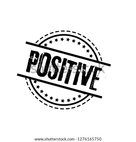 circle rubber stamp with the text positive. positive rubber stamp, label, badge, logo,seal