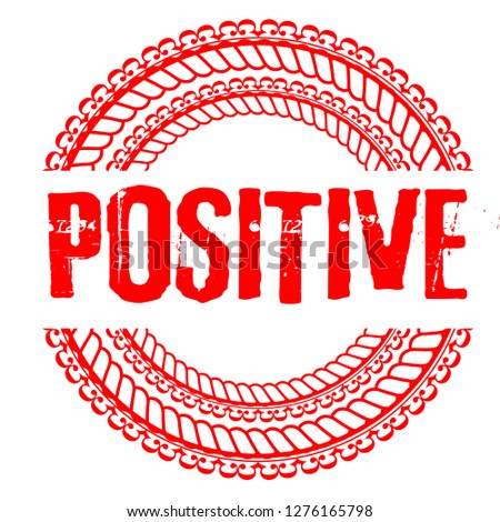 circle rubber stamp with the text positive. positive rubber stamp, label, badge, logo,seal