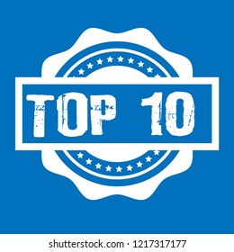 circle rubber stamp with the text TOP 10. TOP 10 rubber stamp