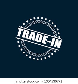 circle rubber stamp with the text trade-in. trade-in rubber stamp, label, badge, logo,seal. Designed for your web site design, logo, app, UI
