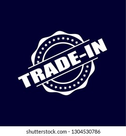 circle rubber stamp with the text trade-in. trade-in rubber stamp, label, badge, logo,seal. Designed for your web site design, logo, app, UI