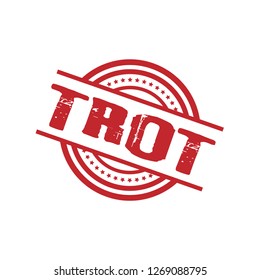 circle rubber stamp with the text TROT. TROT rubber stamp, label, badge, logo,seal