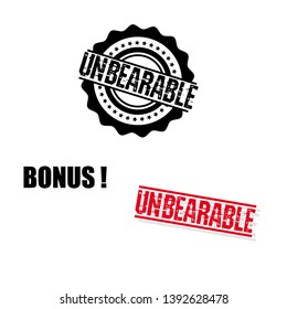 circle rubber stamp with the text unbearable. unbearable rubber stamp, label, badge, logo,seal. Designed for your web site design, logo, app, UI