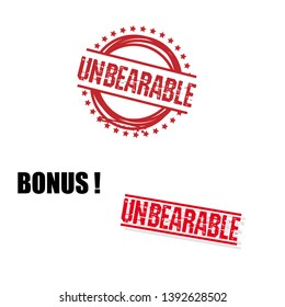 circle rubber stamp with the text unbearable. unbearable rubber stamp, label, badge, logo,seal. Designed for your web site design, logo, app, UI