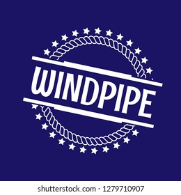 circle rubber stamp with the text windpipe. windpipe rubber stamp, label, badge, logo,seal. Designed for your web site design, logo, app, UI