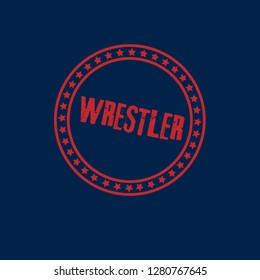 circle rubber stamp with the text wrestler. wrestler rubber stamp, label, badge, logo,seal. Designed for your web site design, logo, app, UI