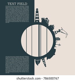 Circle with sea shipping and travel relative silhouettes. Objects located around the circle. Field for text. Modern brochure, report or leaflet design template.