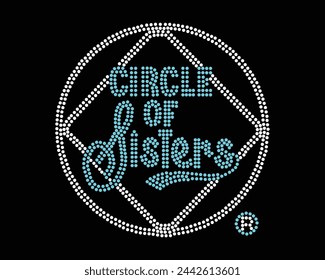 Circle of Sisters Logo Vector Strass T-Shirt Design