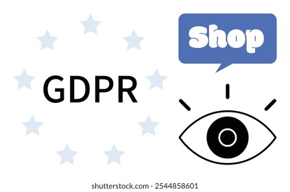 Círculo de estrelas ao redor do texto GDPR azul Bolha de fala da loja acima de um ícone de olho preto, Ideal para e-commerce privacidade segurança regulamentos compras on-line proteção de dados do usuário internet comércio conformidade