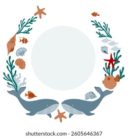 Circle Template with underwater elements . Whale, fugu fish, fish, algae. Marine wreath for posters or nautical borders, background for invitation or greeting cards
