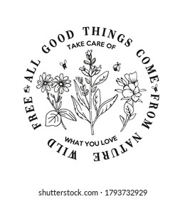 Circle typography slogan with flower  illustration.
