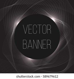Circle vector banner. Abstract white wave on a black background. Illustration.