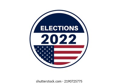 Circle Vote Sticker Or Badge With Us American Flag. US, USA, American Election, Voting Sign. 2022 US Elections. 2022 Midterm Election. Responsible Voting Badge Or Pin. Vector Illustration