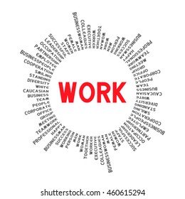 In a circle with the word WORK. Words related to businesses around the circle.  