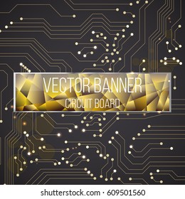 circuit board background. black yellow glassy banner with text. vector illustration