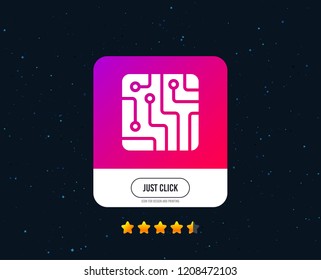 Circuit board sign icon. Technology scheme square symbol. Web or internet icon design. Rating stars. Just click button. Circuit board vector