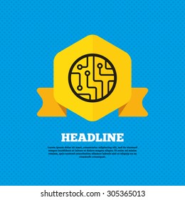 Circuit board sign icon. Technology scheme circle symbol. Yellow label tag. Circles seamless pattern on back. Vector