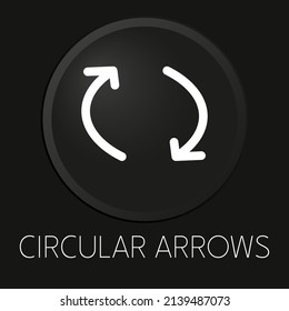 Circular arrows minimal vector line icon on 3D button isolated on black background. Premium Vector.

