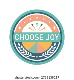 Circular Badge with Choose Joy Text and Laurel Wreath Design typography lettering