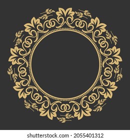 Circular baroque ornament. Gold decorative frame. The place for the text. Applicable for monograms, logo, wedding invitation, menu. Vector graphics.