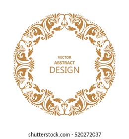 Circular baroque pattern. Round floral ornament. Vintage frame. Greeting card. Wedding invitation. Retro style. Vector logo template, labels and badges