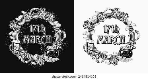 Circular black and white St Patricks Day label with pot full of treasures, horseshoes, clover leaves, glass of beer. For prints, clothing, t shirt, surface design Vintage style